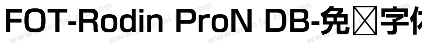 FOT-Rodin ProN DB字体转换